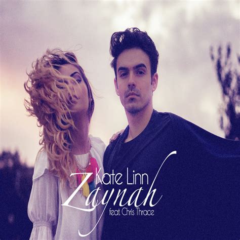 Zaynah Song By Kate Linn Chris Thrace Spotify