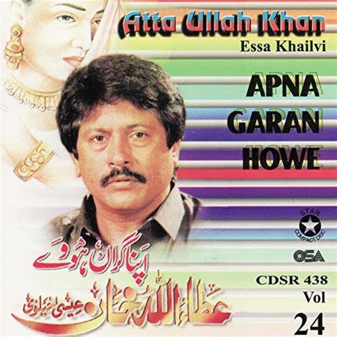 Apna Garan Howe Atta Ullah Khan Essakhailvi Digital Music