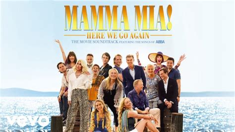 Mamma Mia 2 Vamos Otra Vez Mamma Mia Here We Go Again Soundtrack