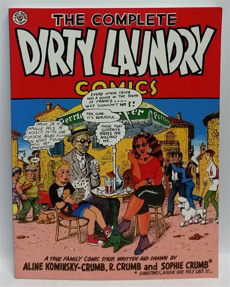 The Complete Dirty Laundry Comic By Aline Kominsky Crumb Youper