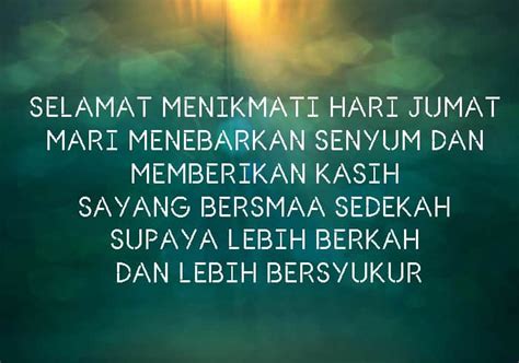 Jumat merupakan raja hari dari segala hari, atau disebut juga sebagai sayyidul ayyam. Kumpulan Kata Ucapan di Hari Jumat Mubarok Penuh Berkah ...