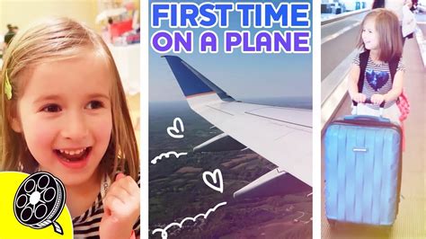 First Time On An Airplane ️ Youtube