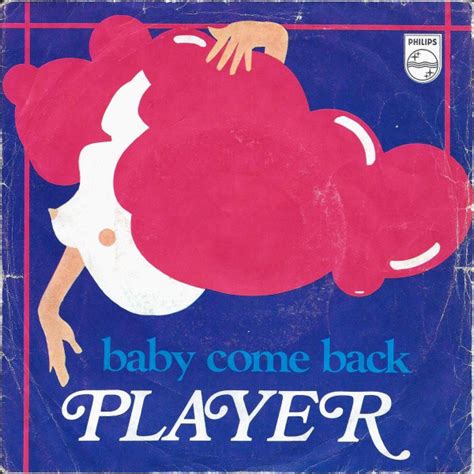 Player Baby Come Back 1977 Vinyl Discogs