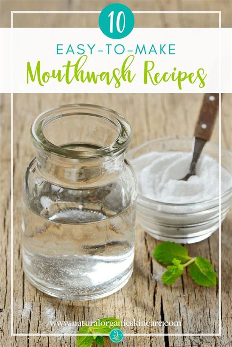 10 Easy Diy Mouthwash Recipes Diy Mouthwash Recipes Diy Mouthwash