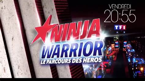 Bande Annonce Ninja Warrior Le Parcours Des Héros Saison 1 Finale
