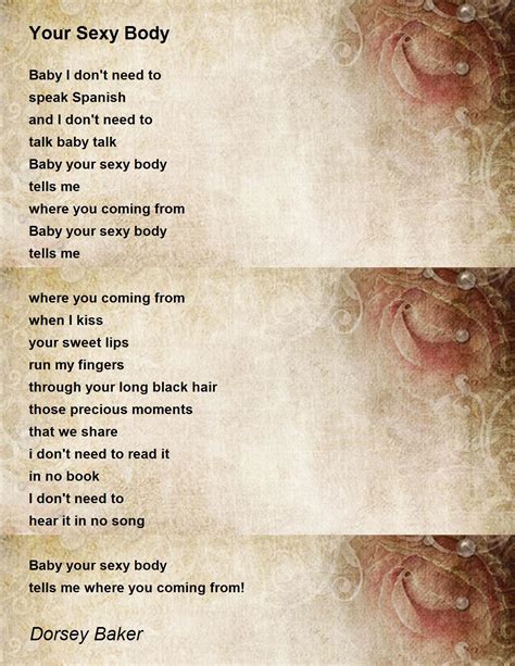 Your Sexy Body Your Sexy Body Poem By Dorsey Baker