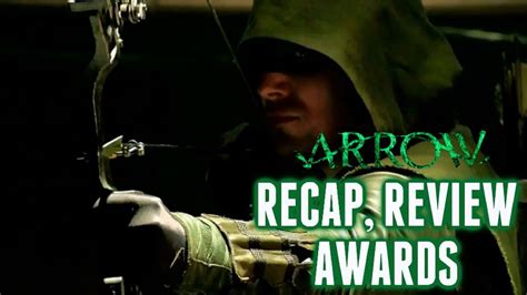 arrow season 2 recap review awards youtube