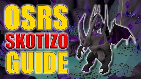 Osrs Skotizo Guide W 20 Kills Loot 24 Clue Scrolls Easy Osrs Boss