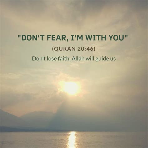 Dont Fear Im With You Quraan 2046
