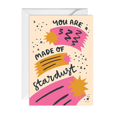 You Are Made Of Stardust Greetings Card By Happy Go Lucky Stationery