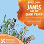 JAMES AND THE GIANT PEACH, WITH TAIKA AND FRIENDS - Penguin Random ...