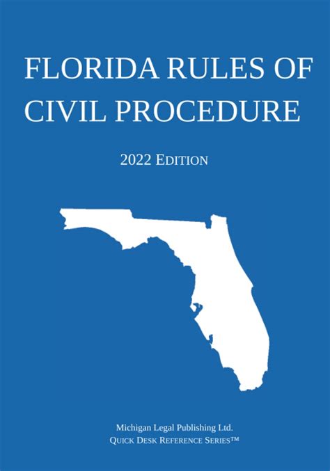 Florida Rules Of Civil Procedure 2022 Edition By Florida Supreme Court