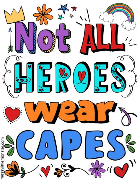 Not All Heroes Wear Capes Printable Coloring Page All Hero Hero