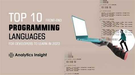 Top 10 Front End Programming Languages For Developers To Learn In 2023
