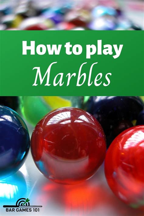 How To Play Marbles Rules And Strategies Bar Games 101