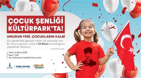 İzmir Büyükşehir Belediyesi 23 Nisan’ı çocuk şenlikleriyle Kutluyor