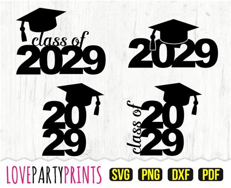 Class Of 2029 Svg Dxf Png Pdf Graduation 2029 Svg Graduation Cap