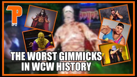What Was THE WORST Gimmick In WCW HISTORY Podcast Ep12 YouTube