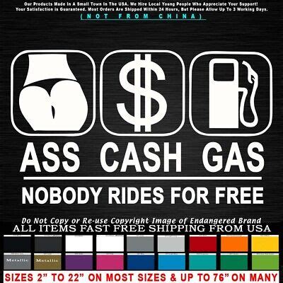 Funny Ass Cash Or Gas Nobody Rides For Free JDM Drift Decal Sticker EBay