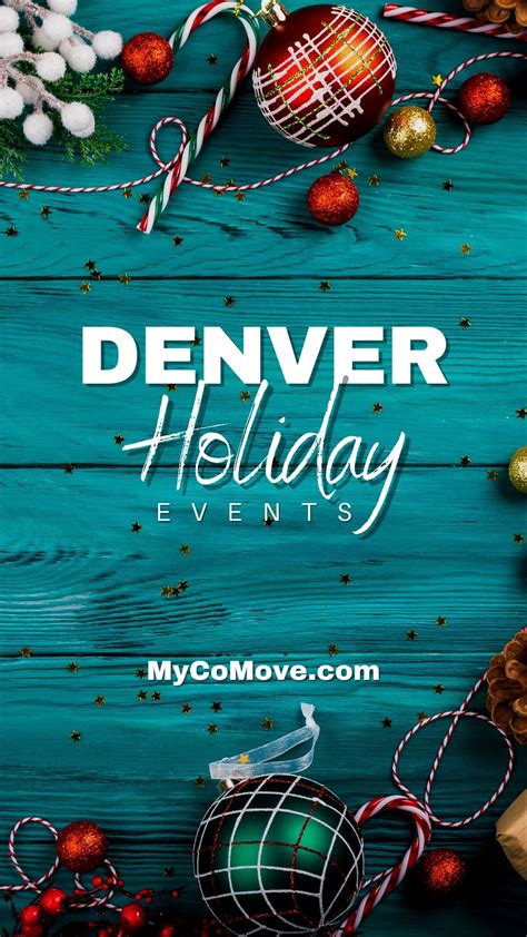 Denver Holiday Events December 2022