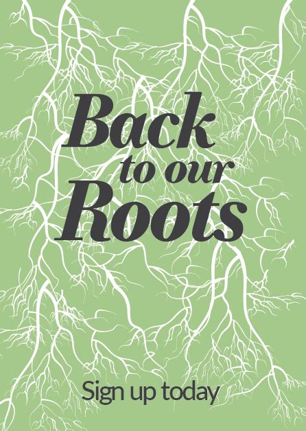Back To Our Roots Sign Up To Take Part