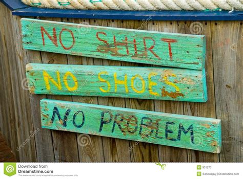 No Shirt No Shoes No Problem Stock Image Image Of Happylaid Shop