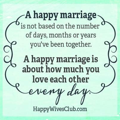 Here is a list of happy marriage quotes that you can use to either send as a message to your spouse, or catch the tips given to help. marriage quotes Archives | Page 4 of 21 | Happy Wives Club