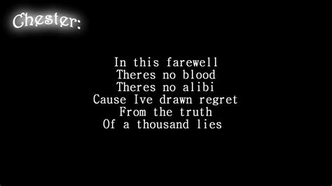 You'll have to forgive me if this is slightly inaccurate; Linkin Park- What I've Done  Lyrics on screen  HD - YouTube