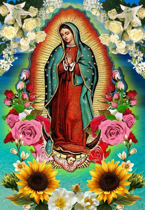 Mary Of Guadalupe Guadalupe Image Virgin Of Guadalupe Mother Mary