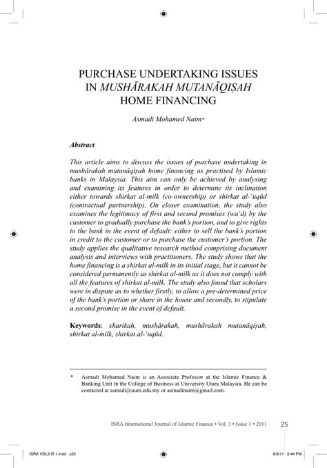 There was a proposal from an islamic financial institution to offer islamic house financing product based on the concept of musyarakah a pledge in musyarakah mutanaqisah may be imposed if the pledge document involves only the customer's shares being pledged to the islamic financial institution. (PDF) Purchase undertaking issues in musharakah ...