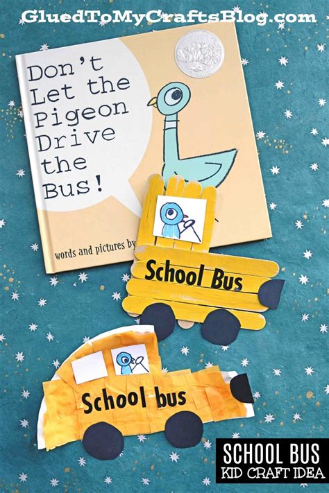 Dont Let Pigeon Drive The Bus Craft Idea