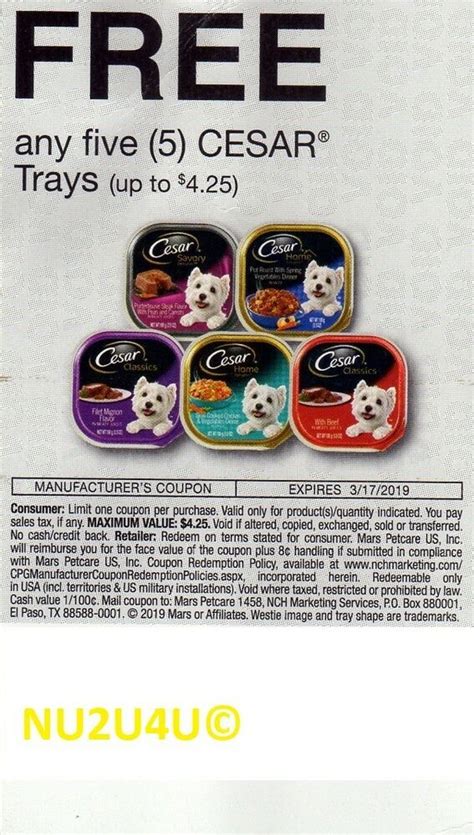 0 / 5 0 votes. CESAR TRAYS COUPON GOURMET DOG FOOD EXPIRES 3-17-2019 NEW ...