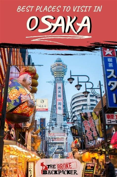 19 Best Places To Visit In Osaka 2023 Guide