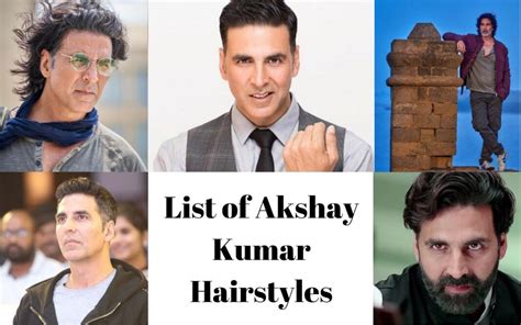 120 Latest Akshay Kumar Hairstyles With Names In 2023