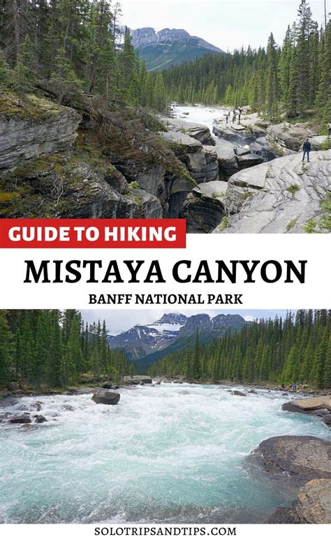 Mistaya Canyon Hike Icefields Parkway Banff National Park Banff