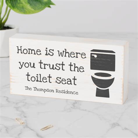 Home Is Where You Trust The Toilet Seat Funny Bathroom Sign Fill In