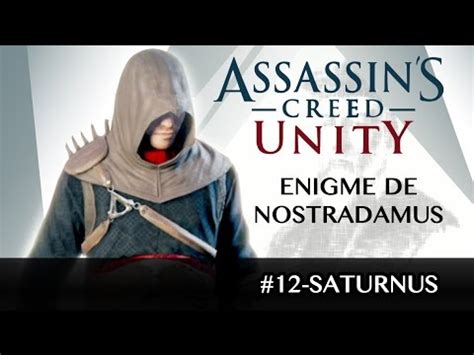 Fr Ac Unity Nigme De Nostradamus Saturnus Youtube