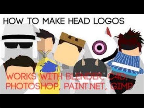 HOW TO MAKE ROBLOX HEAD LOGO FOR YOUTUBE YouTube