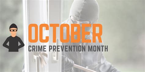 October Is Crime Prevention Month National Neighborhood Watch