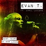 Best Years Of Our Lives by Evan T feat Avril Lavigne on MP3, WAV, FLAC ...
