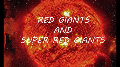 Red Giant And Super Red Giant Stellar Life Cycle In Depth Part 1
