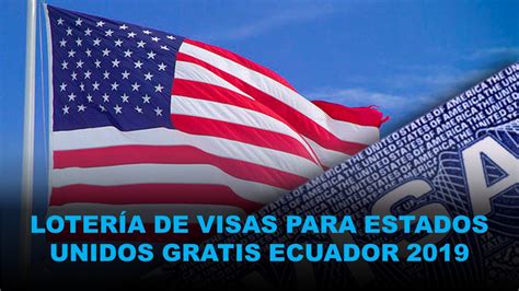 Lotería de visas para Estados Unidos Gratis Ecuador 2019 El Tempus