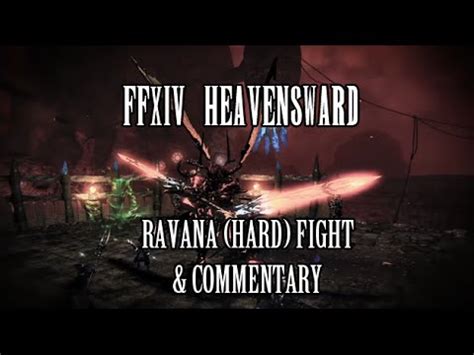 Maybe you would like to learn more about one of these? FFXIV Heavensward: Ravana (Hard) Fight + Commentary - YouTube