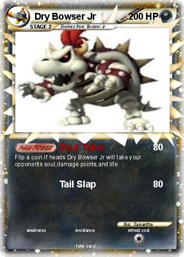 Pokémon Dry Bowser Jr 7 7 Soul Taker My Pokemon Card