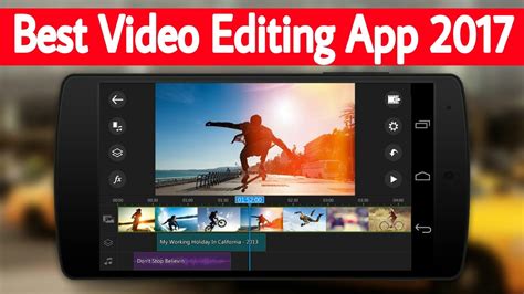 From video recording to taking crispy pictures, you can do anything from your phone. Best Video Editing Apps for Android 2017, Professional ...