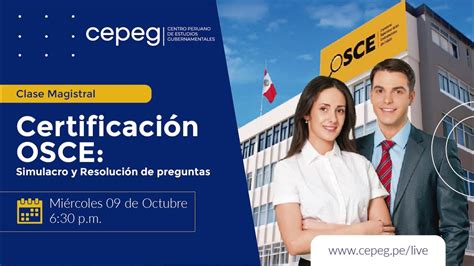 Clase Magistral Preparación Para La Certificación Osce Cepeg Youtube