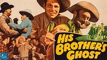 His Brother’s Ghost (1945) | Western Comedy | Buster Crabbe, Al St ...