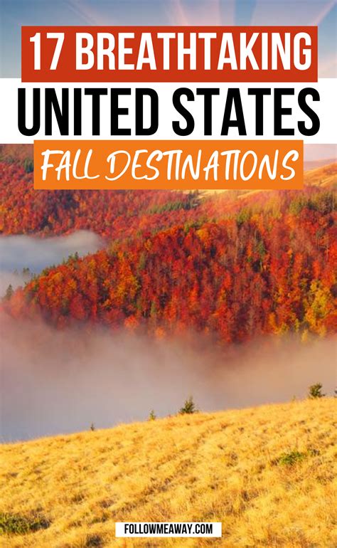 17 Places To See Vibrant Fall Foliage In The Usa Fall In The Usa