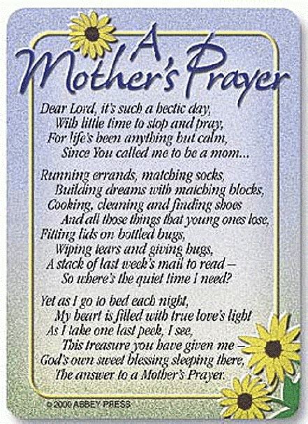 A Mothers Prayer There Is Power In Prayer Through