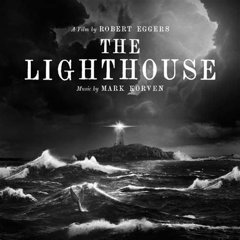 Маяк музыка из фильма The Lighthouse Original Motion Picture Soundtrack